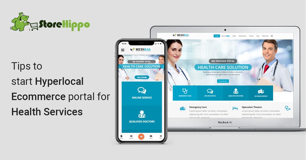 How to Start Hyperlocal Ecommerce Portal for Health Services