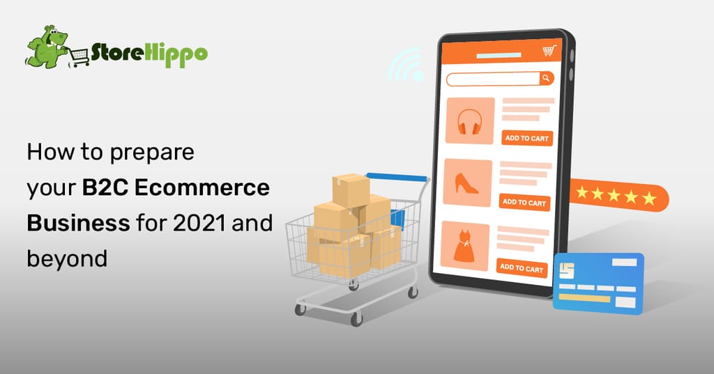 11 Ways to Completely Revamp Your B2C Ecommerce