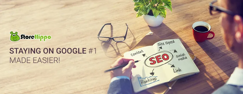 5 handy SEO tips to help your ecommerce website Stay on the Top of Google