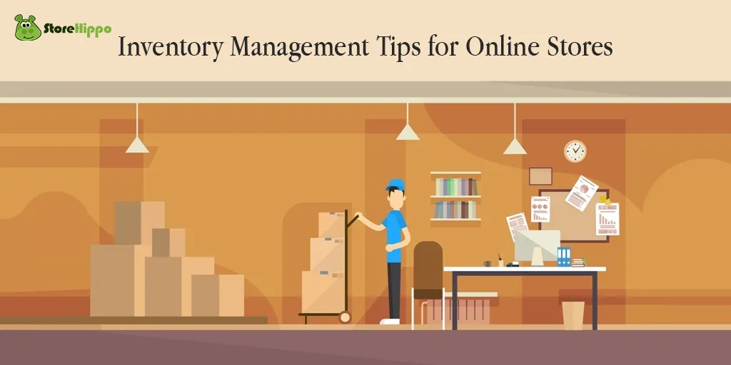Inventory Management Tips for Online Stores