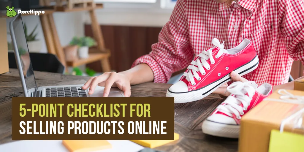 5 Things to Consider When You Sell Products Online