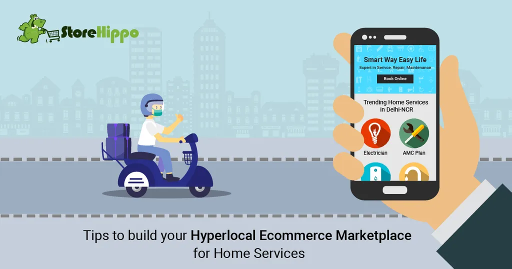 How to Rule the Hyperlocal Ecommerce Market for Home Services