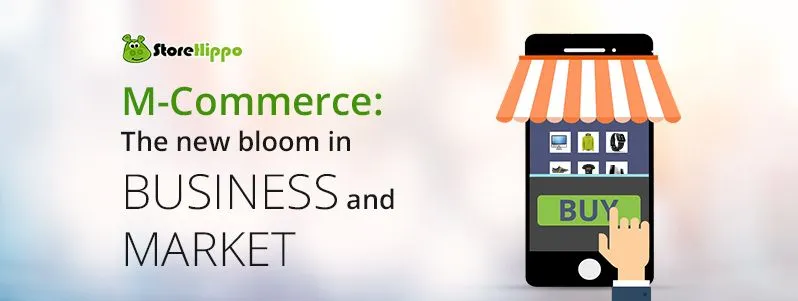 m-commerce-the-new-bloom-in-business-and-market