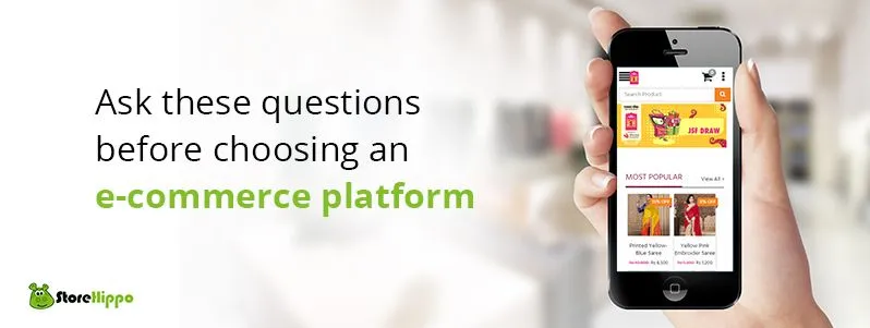 Ask these questions before choosing an e commerce platform