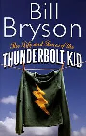 The Life and times of the Thunderbolt kid