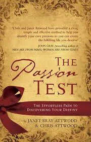The Passion Test : The effortless path to discovering your destiny