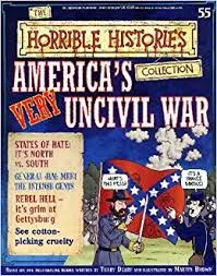Horrible Histories - America's Very Uncivil War