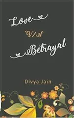 Love vs Betrayal
