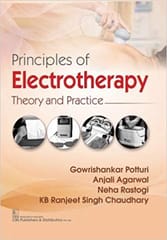 Principles of Electrotherapy Theory and Practice 2020 by KB Ranjeet Singh Potturi