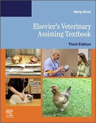 Elseviers Veterinary Assisting Textbook 3rd Edition 2021 by Sirois M.