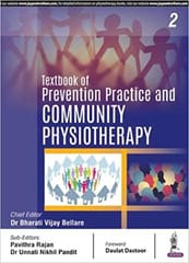 Textbook Of Preventive Practice And Community Physiotherapy 2, 2018 by Dr.Bharati Vijay Bellare