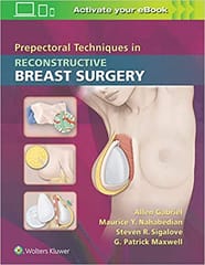 Prepectoral Techniques in Reconstructive Breast Surgery 1st Edition 2019 by A Gabriel