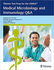 Thieme Test Prep for the USMLE Medical Microbiology and Immunology Q&A 1st Edition 2019 by Melphine Harriott