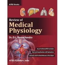 Review of Medical Physiology 1st Edition 2021 by D.L. Ramachandra