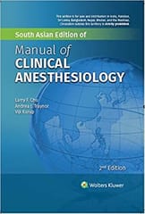 Manual of Clinical Anesthesiology 2nd South Asia Edition 2021 by Larry F. Chu