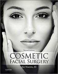 Cosmetic Facial Surgery 2nd Edition 2017 by Joe Niamtu
