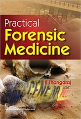 Practical Forensic Medicine 2016 by Thangaraj K.