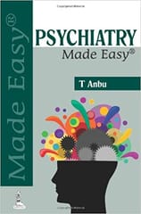 Psychiatry Made Easy 2014 by T Anbu