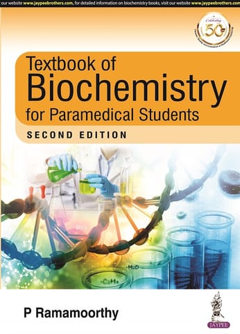 Textbook Of Biochemistry For Paramedical Students 2nd Edition 2021 By P ...