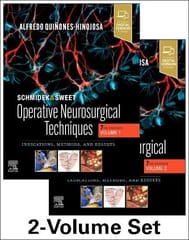 Schmidek and Sweet: Operative Neurosurgical Techniques (2 Volume Set) 7th edition 2021 by Quinones-Hinojosa