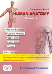 Competency Based Human Anatomy Volume - I, First Edition, 2021, By Dr. A. Prasanna Veera Kumar