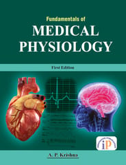 Fundamentals of Medical Physiology, First Edition, 2021, By A. P. Krishna
