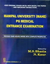 Manipal University (Mahe) Pg Medical Entrance Examination (Pb 2016)  By Bhatia M.S.