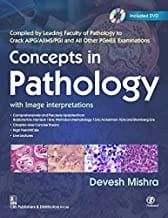 Concepts In Pathology With Image Interpretations (Pb 2015)  By Mishra D
