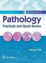 Pathology Practicals And Quick Review 2Ed (Pb 2020)  By Pilli G.S.