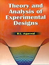 Theory And Analysis Of Experimental Designs (2011) By Agarwal B L
