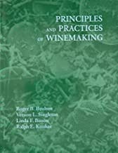 Principles And Practices Of Winemaking (Hb 2005) By Boulton