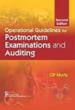 Operational Guidelines For Postmortem Examinations And Auditing 2Ed (Hb 2017)  By Murthy O P