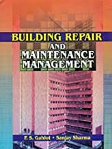 Building Repair And Maintenance Management (Pb 2019) By Gahlot P.S.