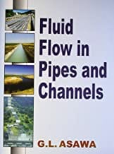 Fluid Flow In Pipes And Channels (Pb 2017) By Asawa G.L.