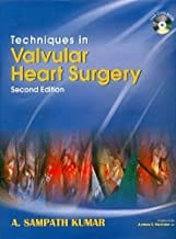 Techniques In Valvular Heart Surgery 2Ed (With Dvd Rom) (Hb 2010) By A Sampath Kumar