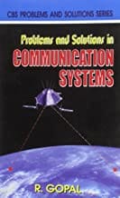 Problems And Solutions In Communication Systems (Pb 2018) By Gopal R.
