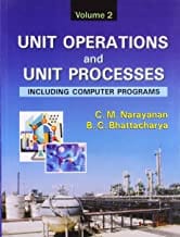 Unit Operations And Unit Processes Vol 2 : Including Computer Programs  By Narayanan C.M.