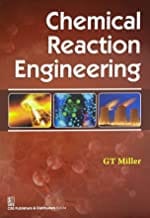 Chemical Reaction Engineering (2016) By Miller Gt