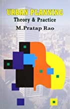 Urban Planning Theory And Practice (Pb 2019) By Rao M. P