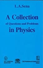 A Collection Of Questions And Problems In Physics (Pb 2004) By Sena L.A.
