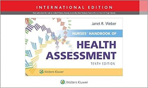 Nurses Handbook of Health Assessment (International Edition) 10th Edition 2022 by Janet R Weber