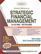 Strategic Financial Management (Ca Final Old Syllabus)13th Updated Edn Dec  2020 By CA G Sekar CA B Saravana Prasath