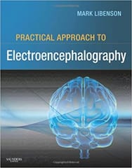 Practical Approach To Electroencephalography-1E By Mark H. Libenson