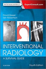 Interventional Radiology: A Survival Guide -4E By Kessel