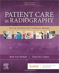 Patient Care In Radiography-10E By Ehrlich