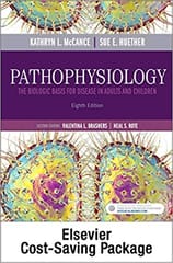 Pathophysiology - Text And Study Guide Package: The Biologic Basis For Disease In Adults And Children -8E By McCance