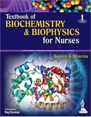 Textbook Of Biochemistry & Biophysics For Nurses 1st Edition By Sharma K Suresh