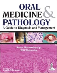 Oral Medicine & Pathology A Guide To Diagnosis And Management 1st Edition By Saman Warnakulasuriya