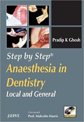 Step By Step Anaesthesia In Dentistry Local And General With Photo Cd-Rom 1st Edition By Ghosh