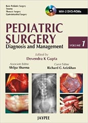 Pediatric Surgery Diagnosis And Management With 2 Dvd Roms 2 Vols 1st Edition By Gupta Dk